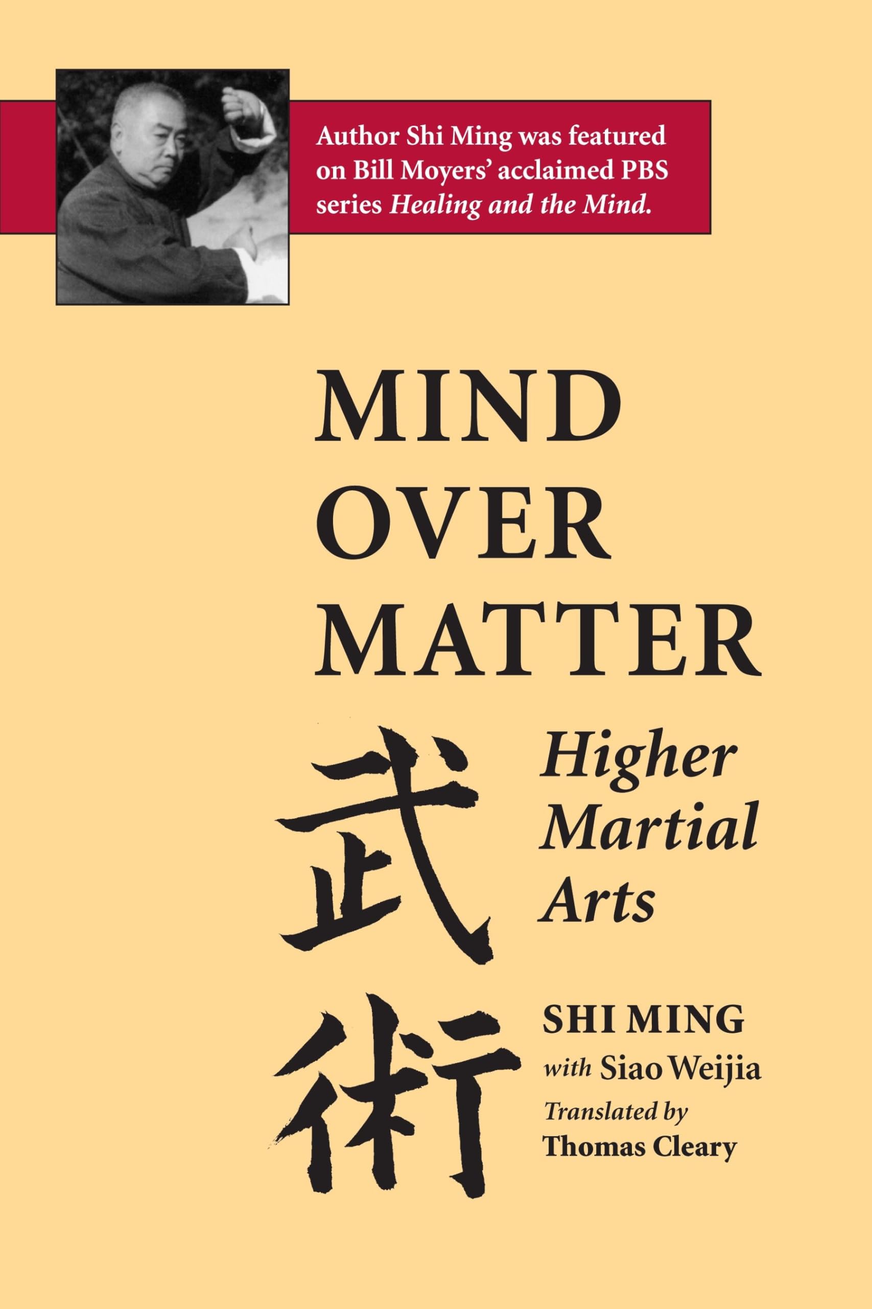 Mind Over Matter: Higher Martial Arts Paperback – April 19, 1994