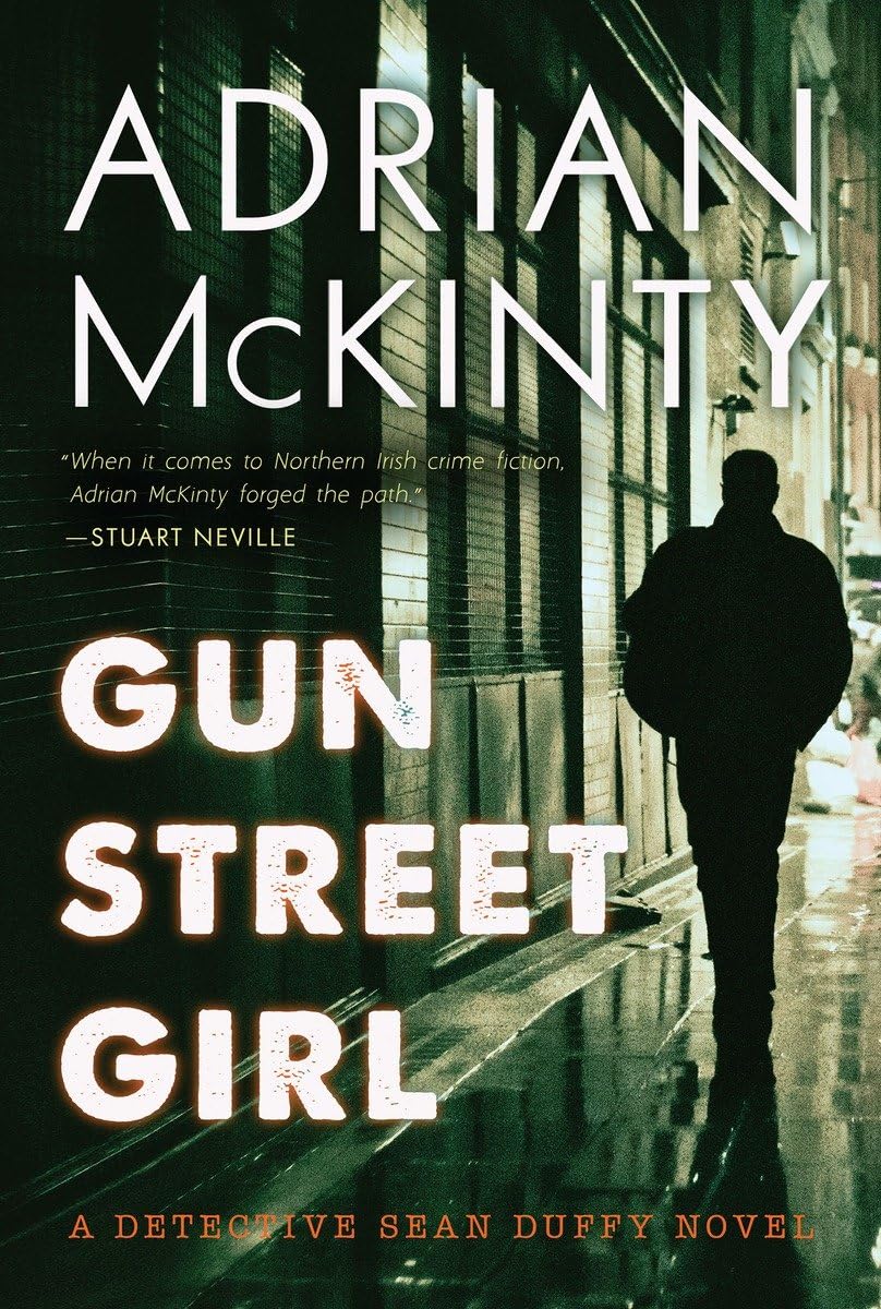 Buy Gun Street Girl: A Detective Sean Duffy Novel (Volume 4) — BookShops.in