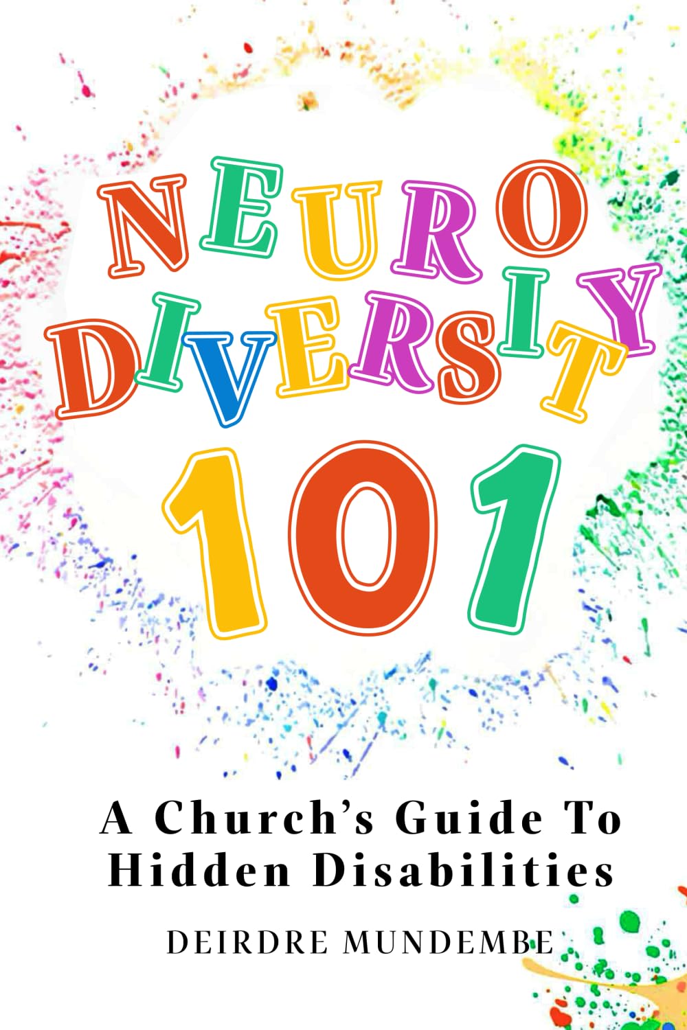 NEURODIVERSITY 101: A Church’s Guide to Hidden Disabilities