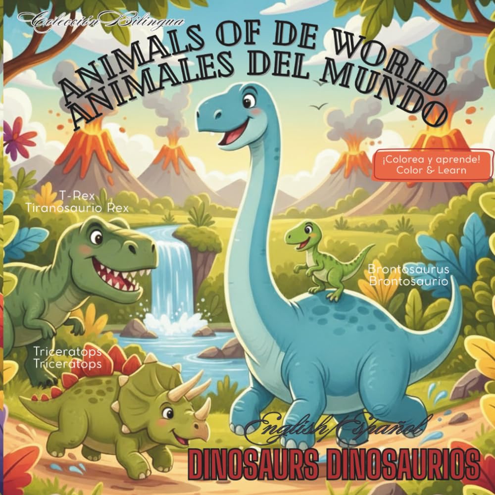Animals of world Animales del mundo: Dinosaurs