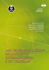 Avaliação Psicológica no Contexto Organizacional e do Trabalho