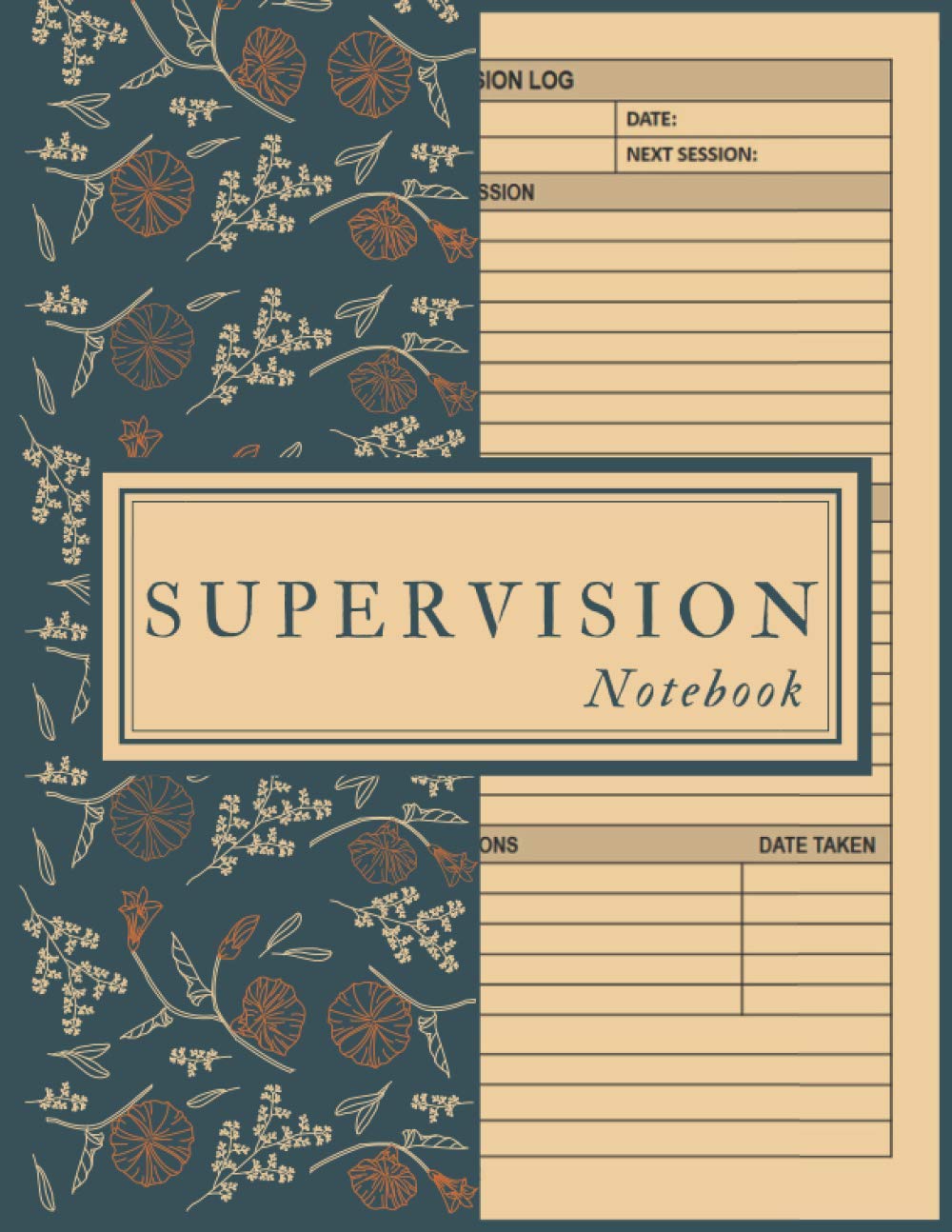 Supervision Notebook: Training Monitoring Planner Notebook Gift for Therapists, Counsellors, Managers, Perfect for Educational and Management