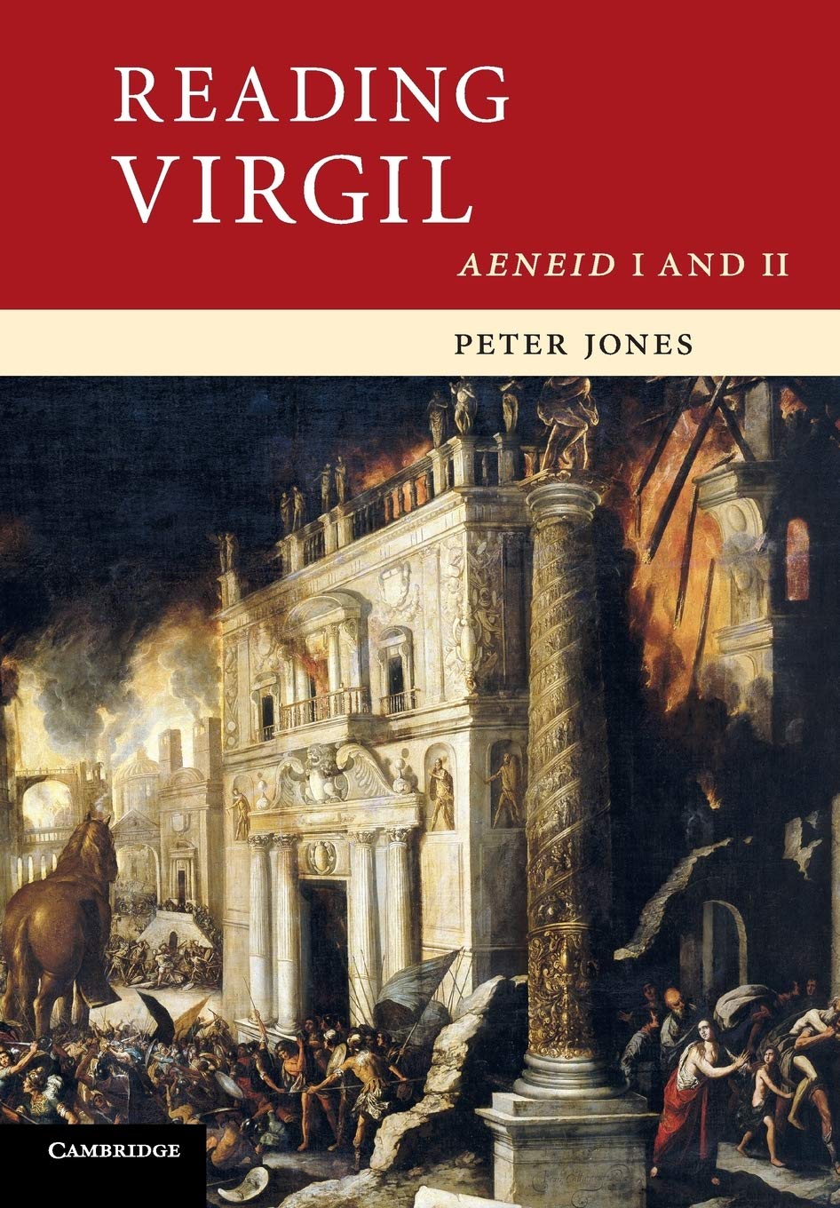 Reading Virgil: Aeneid I and II (Cambridge Intermediate Latin Readers)