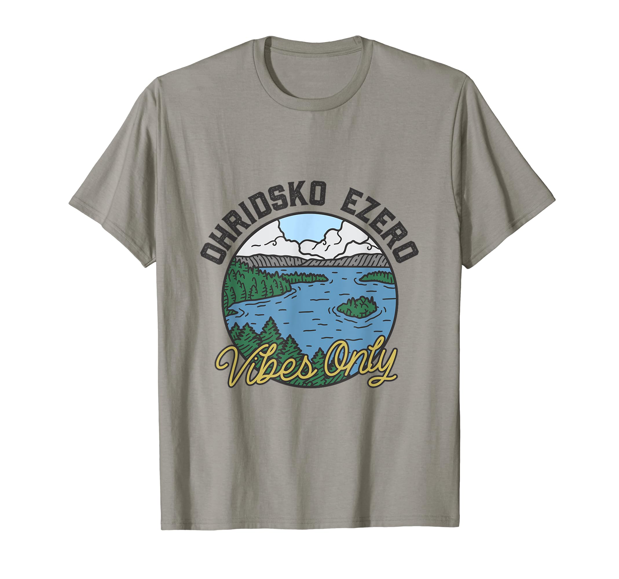 Great vibes - Ohridsko Ezero T-Shirt