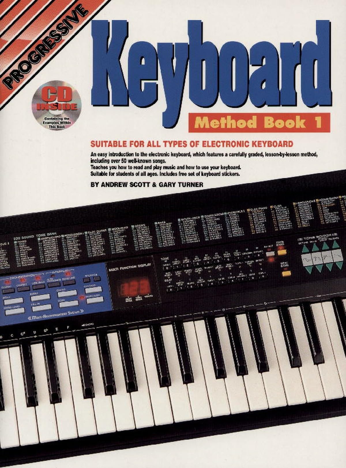 Progressive Electronic Keyboard Method - Book 1 : With Poster & Keyboard Stickers