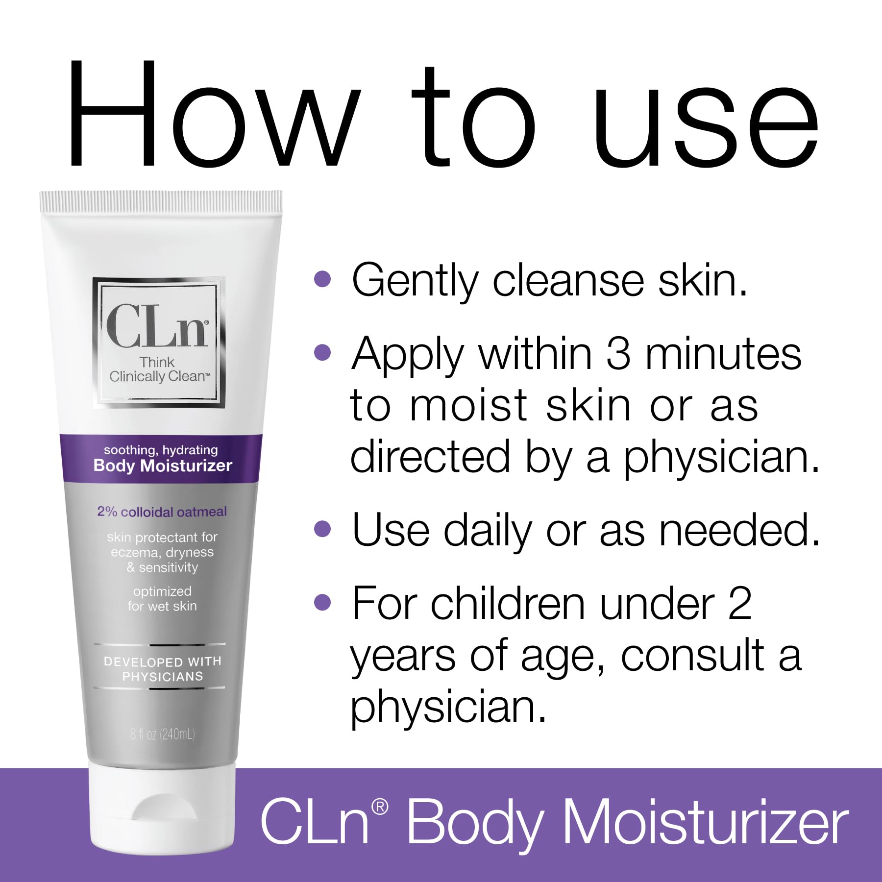 CLn Body Moisturiser - A skin protectant delivering 2% Colloidal Oatmeal, Paraben-Free, Dye-Free & Fragrance-Free, 240ml - Image 4