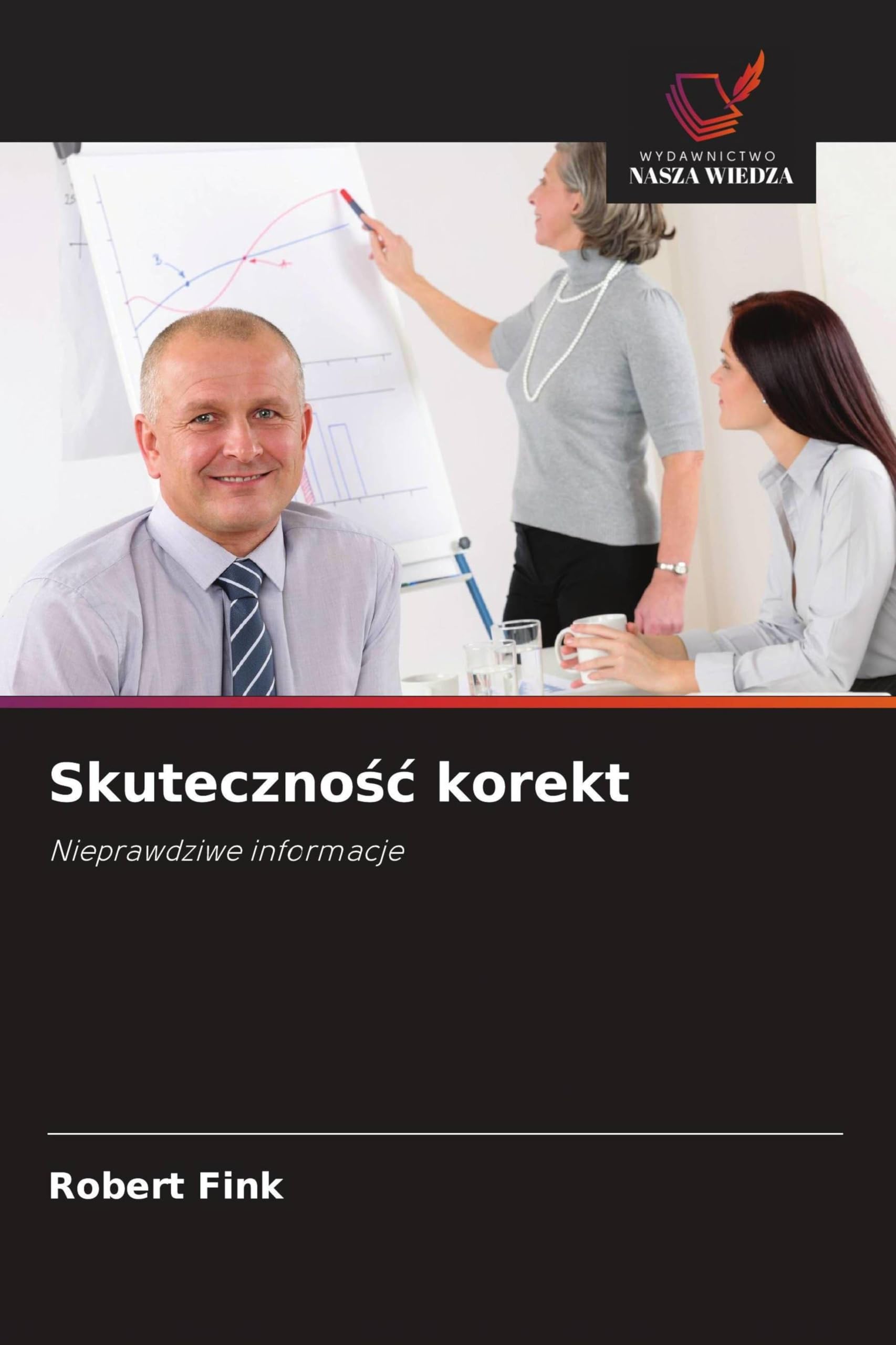 Skuteczno¿¿ korekt: Nieprawdziwe informacje