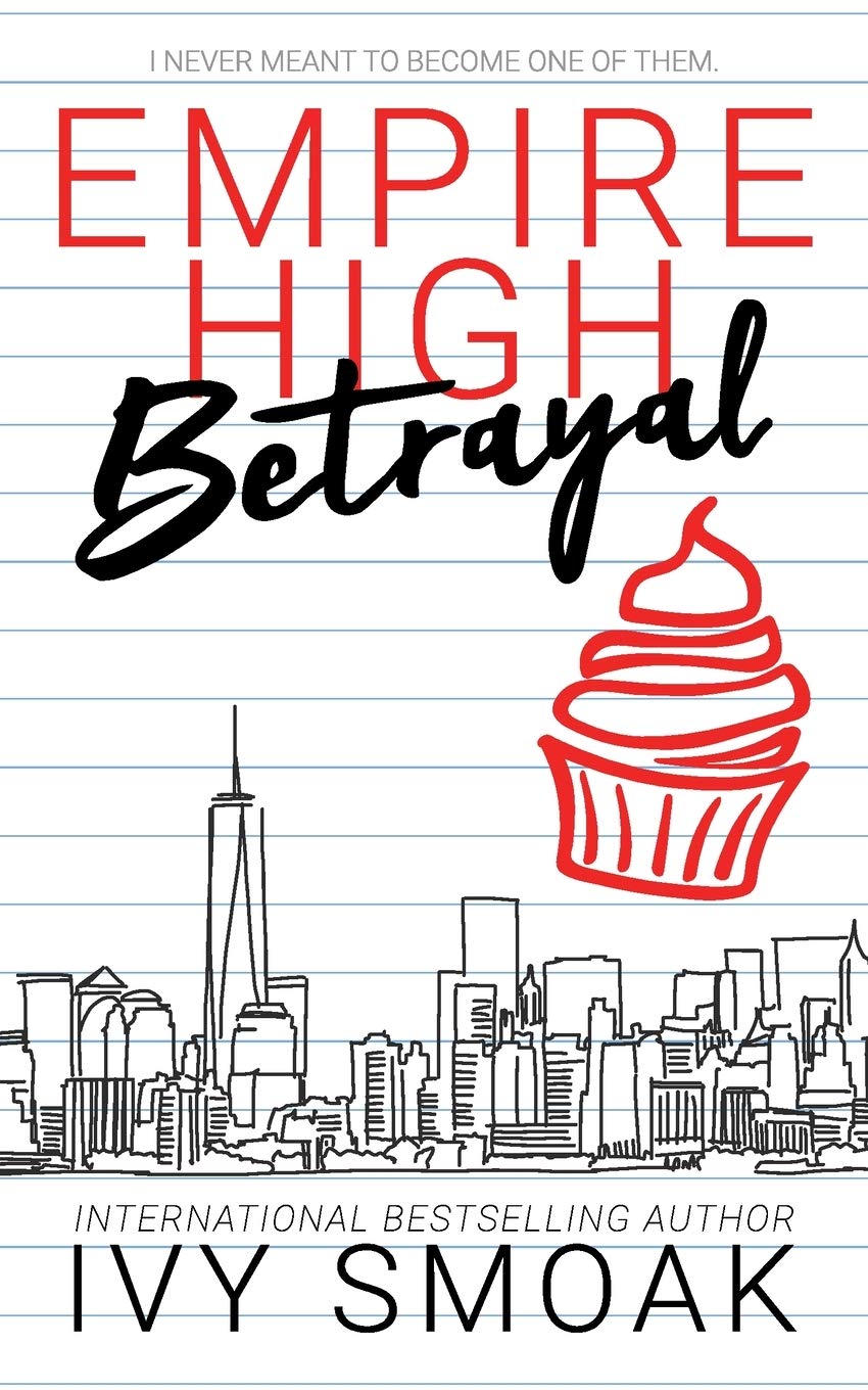 Empire High Betrayal: 3