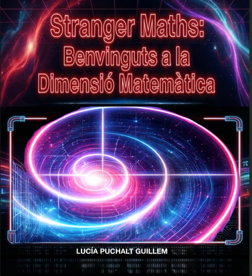 STRANGER MATHS: Benvinguts a la Dimensió Matemàtica