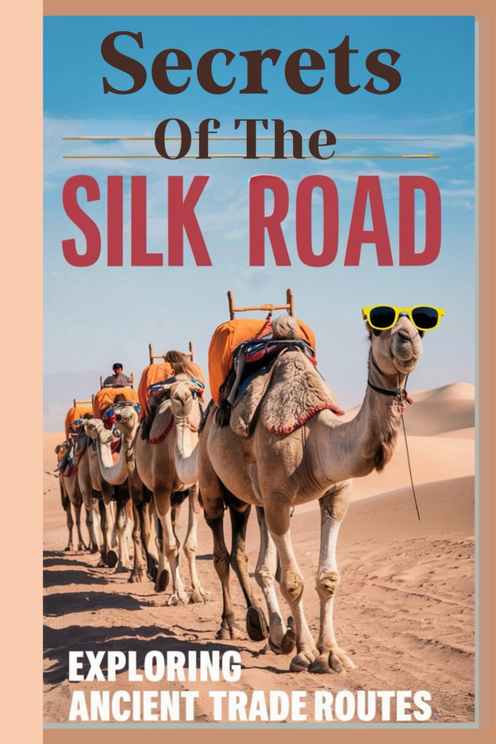 Secrets of the Silk Road: Exploring Ancient Trade Routes .Uncover the captivating history and legacy of the Silk Road, one of the most famous and influential trade networks in human civilization.
