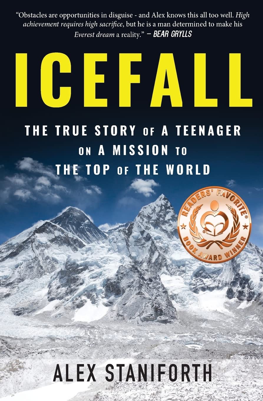 Icefall: The True Story of a Teenager on a Mission to the Top of the World By A