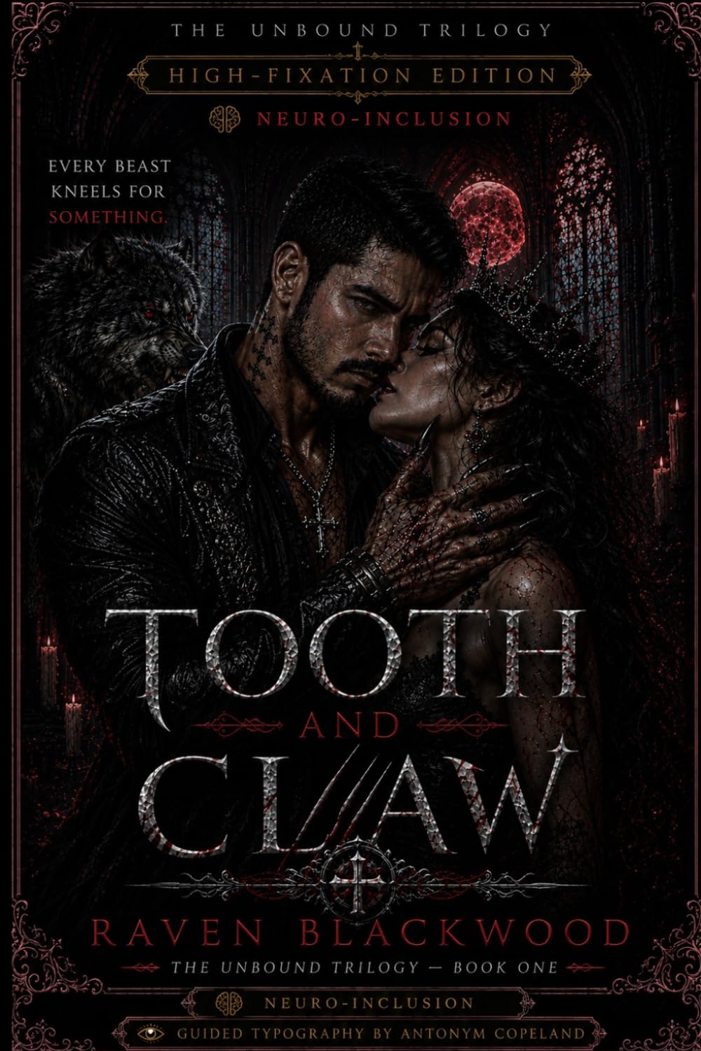 Tooth and Claw: High-Fixation Edition (The Unbound Trilogy - High-Fixation Edition)