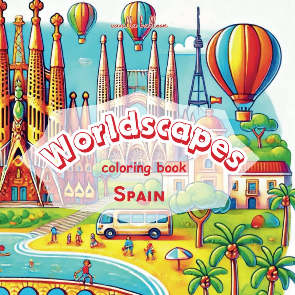 Coloring Book Spain (Worldscapes: places around the world)