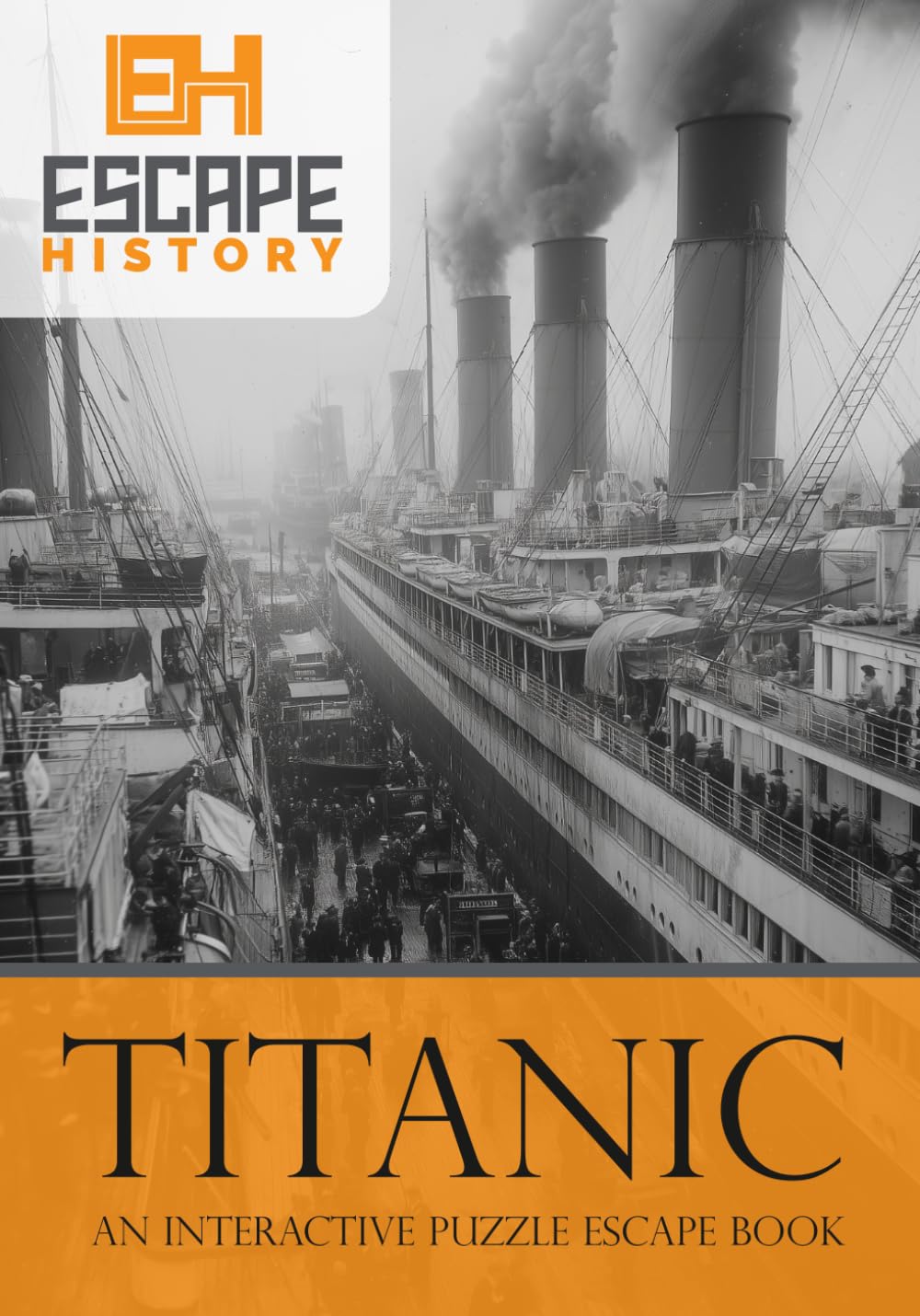 ESCAPE History: Titanic