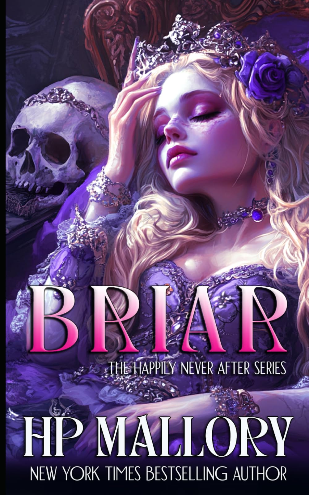 Briar: Dark Fairytales (Happily Never After Fairytale Retellings)