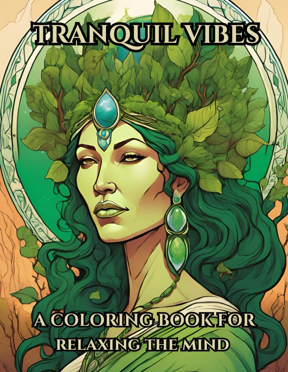 Tranquil Vibes: A Coloring Book For Relaxing The Mind