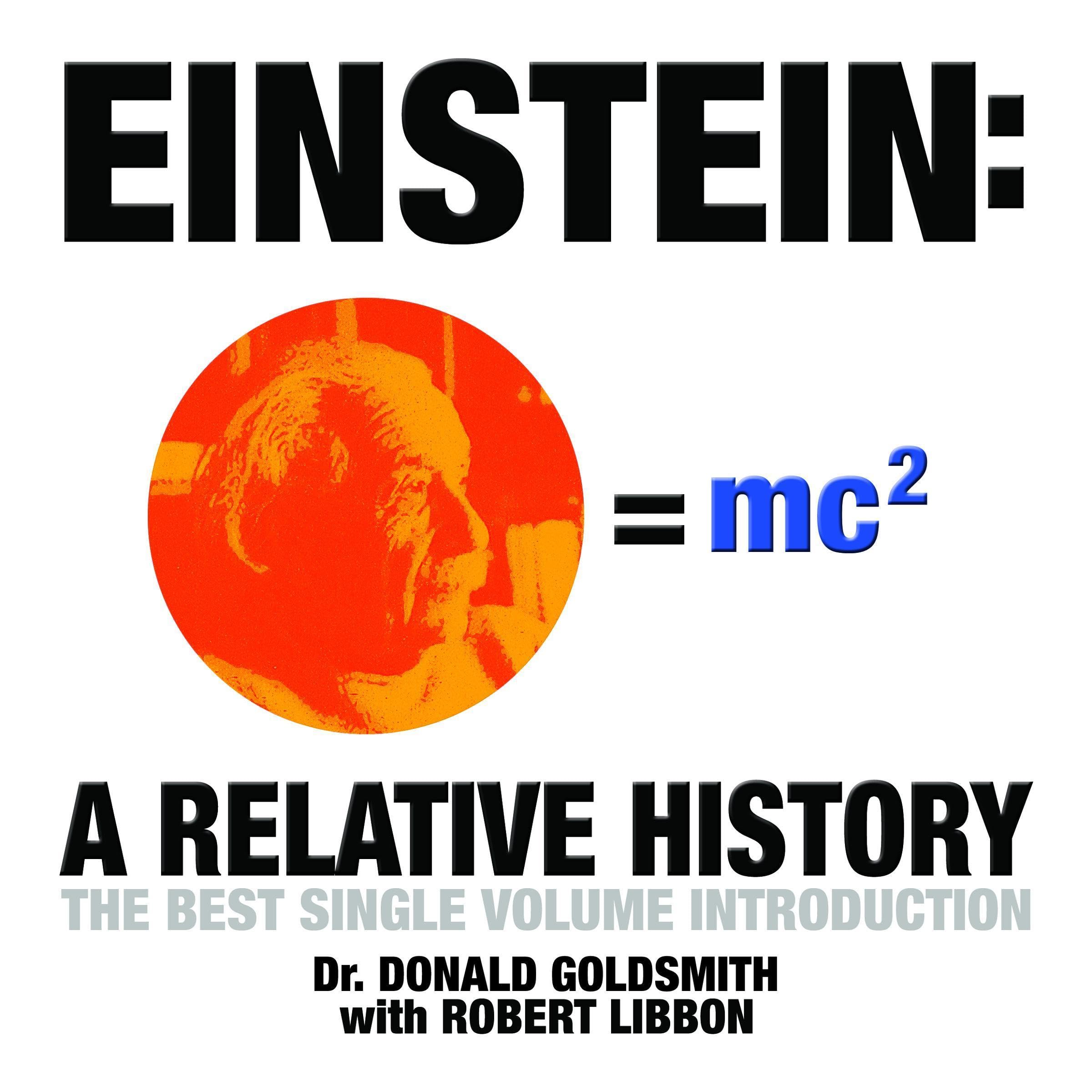 Einstein: The Best Single Volume Introduction