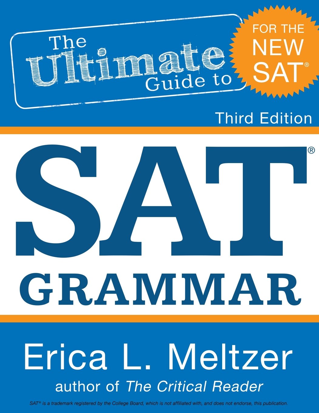 CREATESPACE 3rd Edition, The Ultimate Guide to SAT Grammar