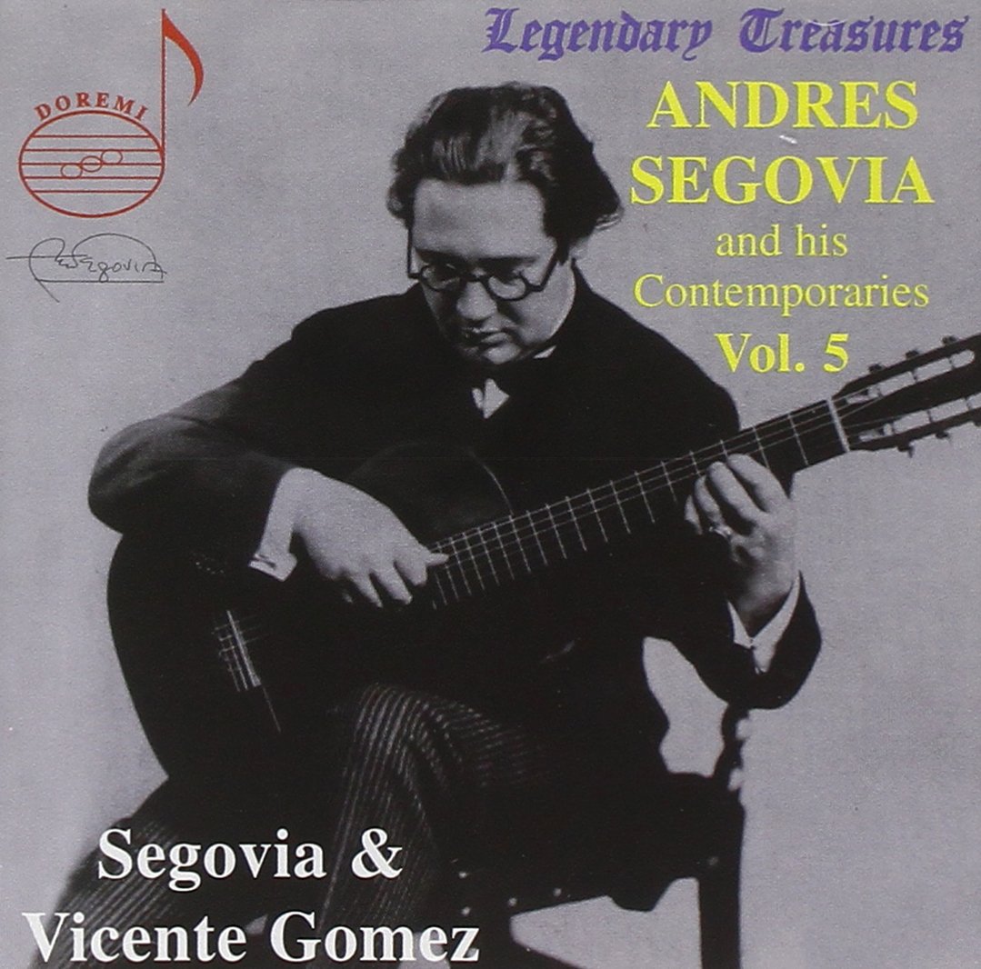 Vol.5 - Segovia and his Contemporaries [IMPORT]