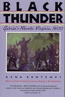 Black Thunder: Gabriel's Revolt: Virginia, 1800