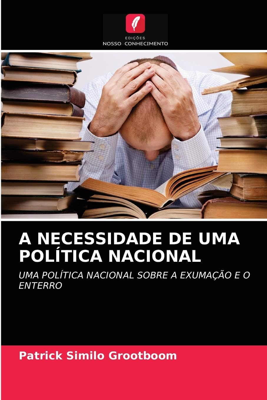A NECESSIDADE DE UMA POLĂŤTICA NACIONAL