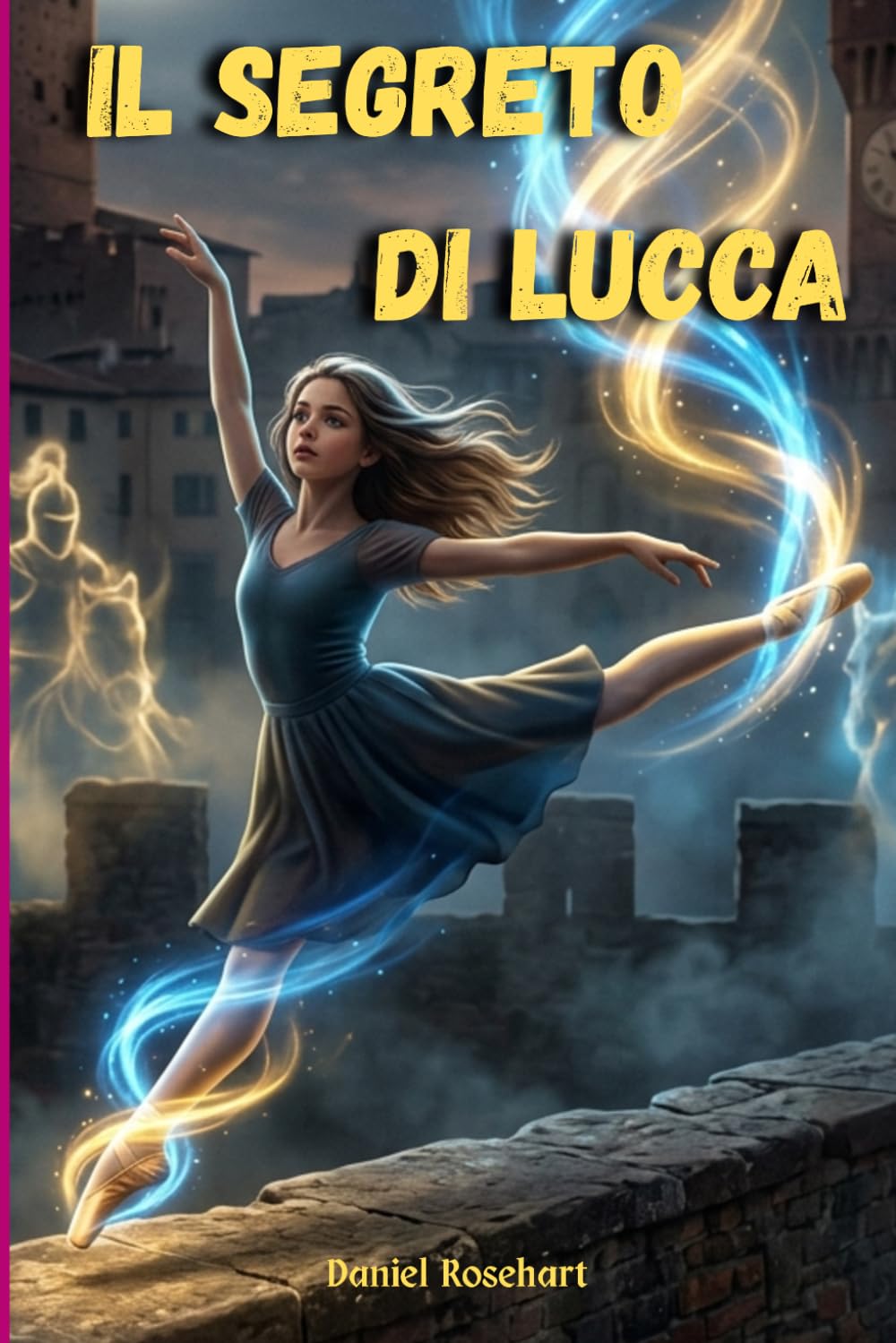 Il Segreto di Lucca: Una Facile lettura dove la danza motiva bambini e ragazzi straordinari ad affrontare sfide con coraggio, accrescendo fiducia e ... realizzare i propri sogni con determinazione.