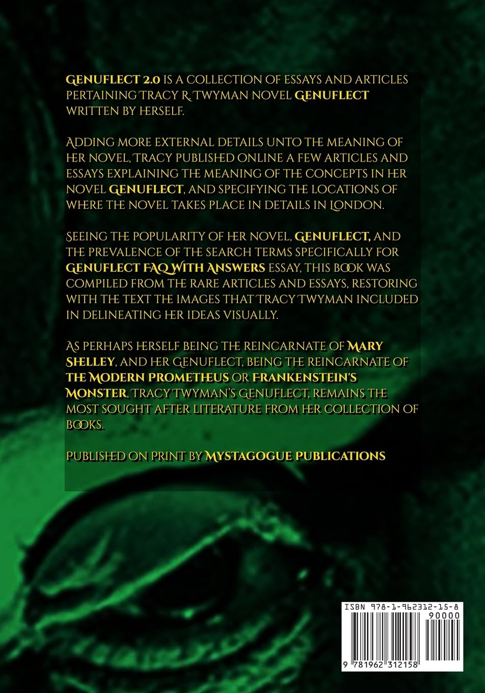 Genuflect 2.0: Genuflect FAQ With Answers & Other Articles (Tracy R. Twyman Posthumous Publications)      Paperback – September 11, 2023