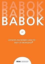 BABOK® v3: Leitfaden zur Business-Analyse BABOK® Guide 3.0 (German Edition)