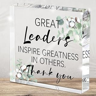Bosses Day Gifts for Women, Great Leaders Inspire Greatness In Others - Best Leader Gift - Thank You Gifts for Leader Mentor Boss - Square Acrylic Desk Plaque Sign for Home Office Desk