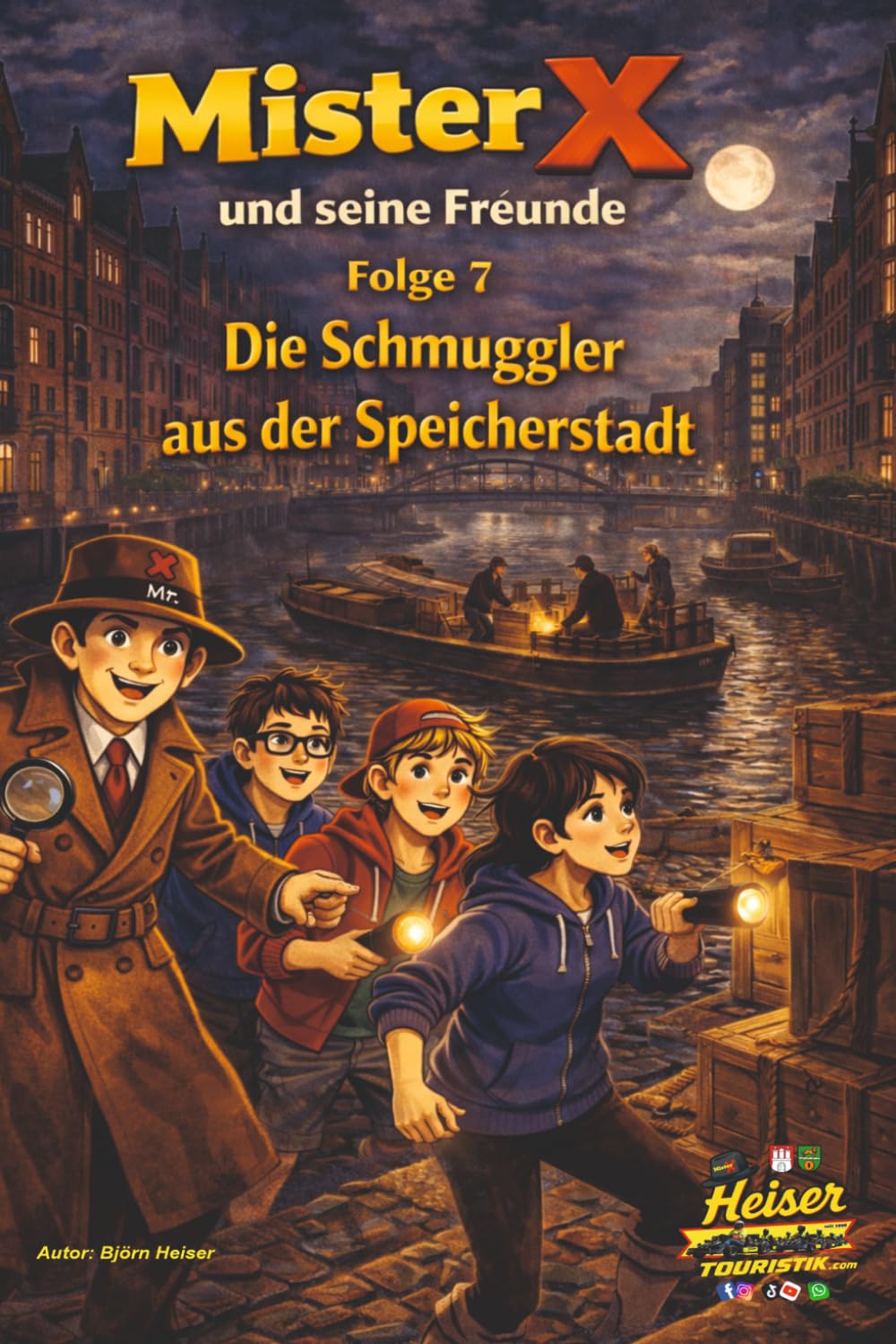 Mister X und seine Freunde Folge 7 Schmuggler aus der Speicherstadt