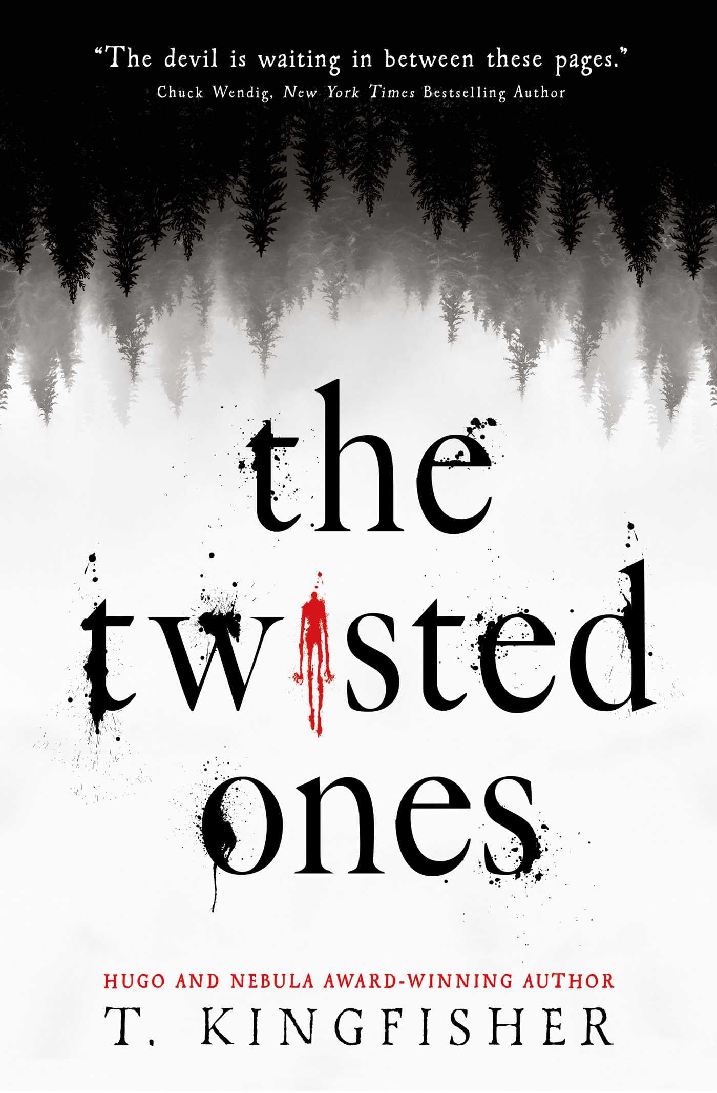 The Twisted Ones T Kingfisher Paperback Horror Fantasy Supernatural Novel