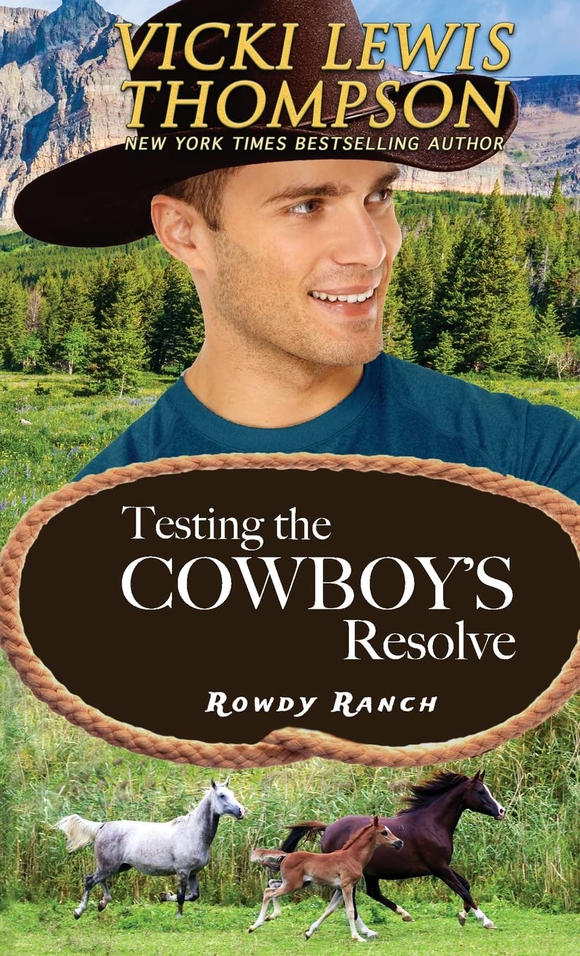 Testing the Cowboy's Resolve: 3 (Rowdy Ranch)