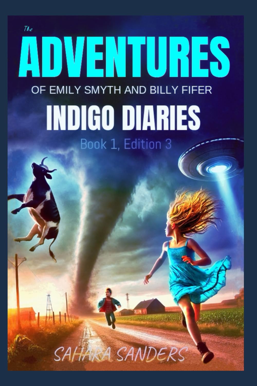 The ADVENTURES of Emily Smyth and Billy Fifer: 1 (INDIGO DIARIES)