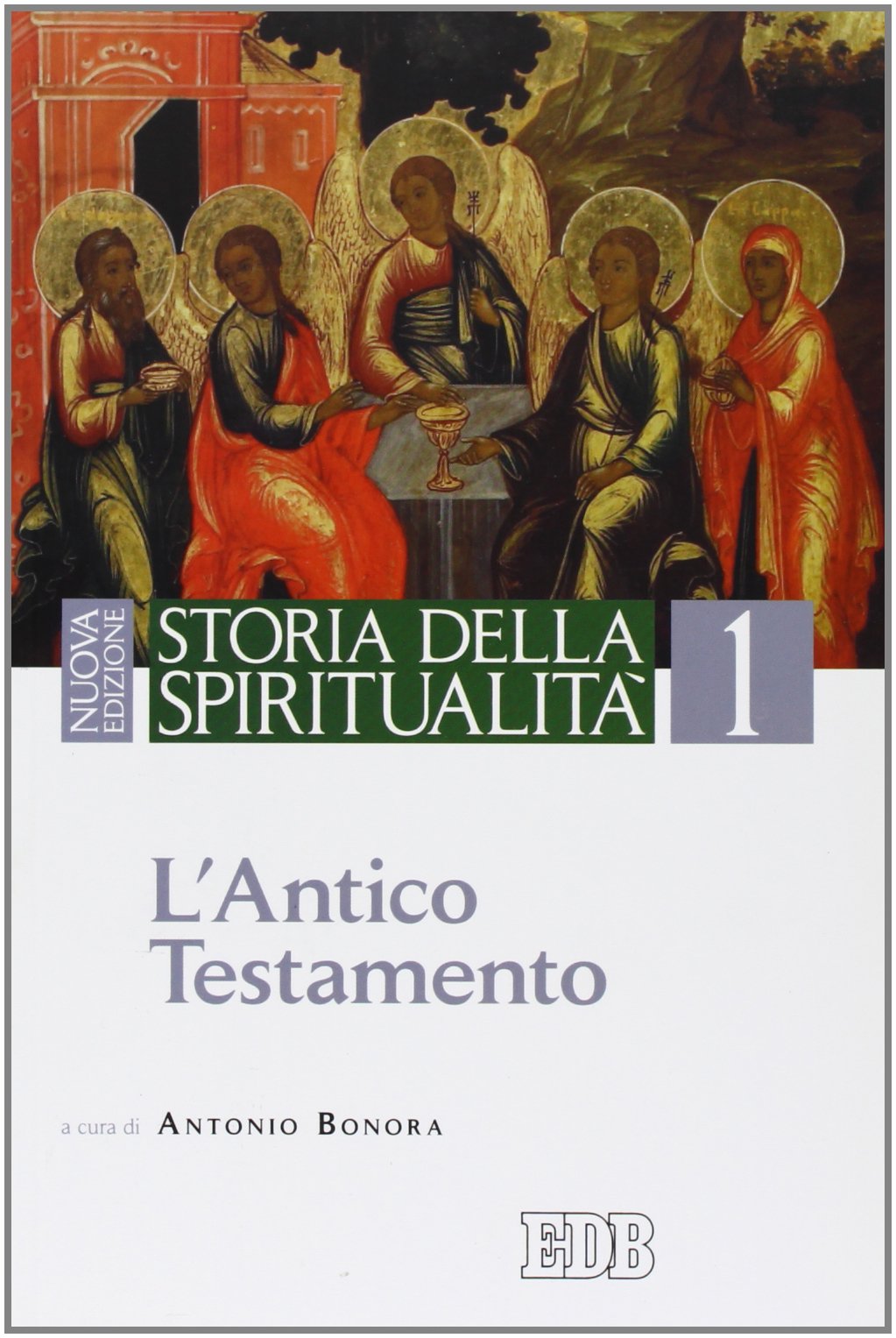 Storia della spiritualità. L'Antico Testamento (Vol. 1)