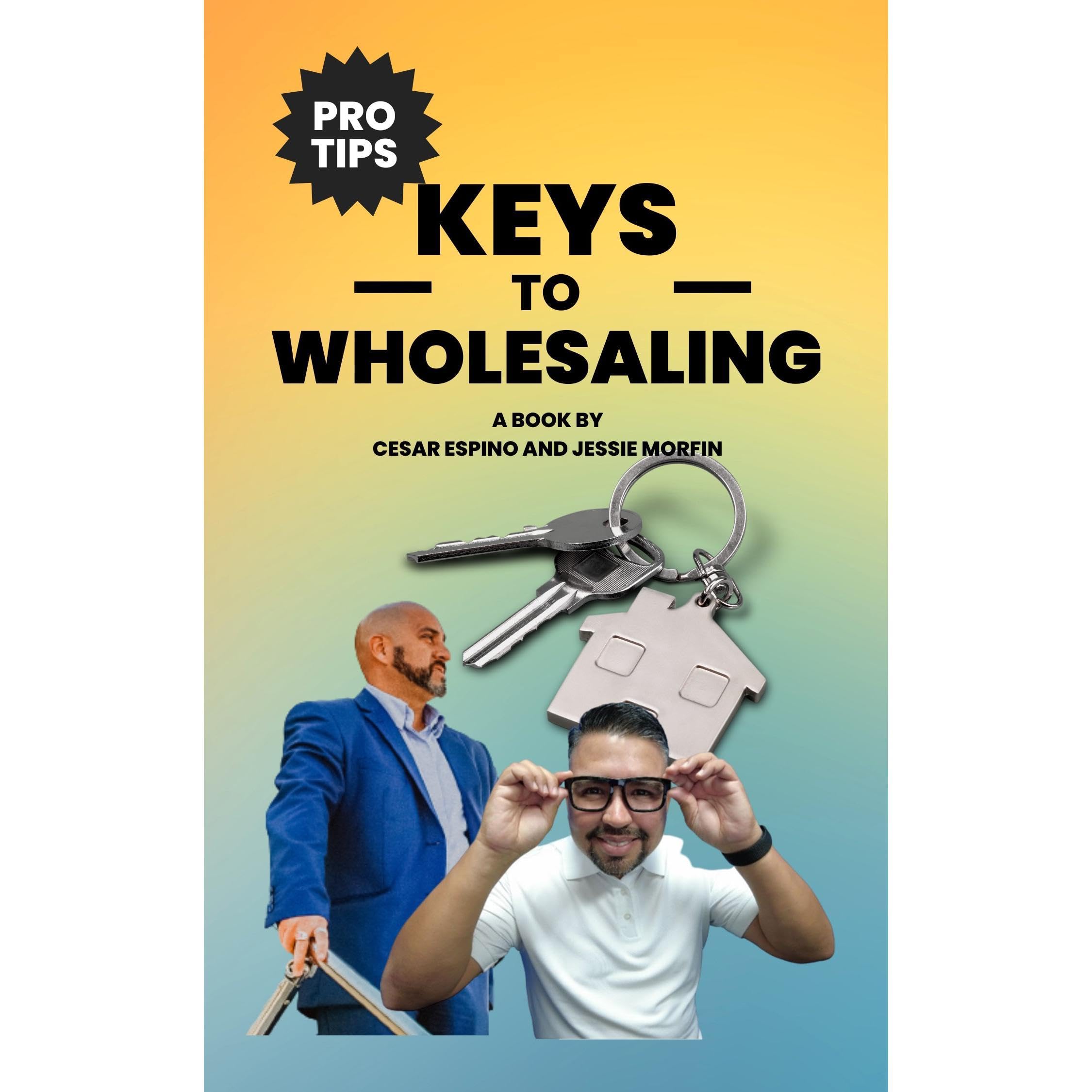 Keys to Wholesaling