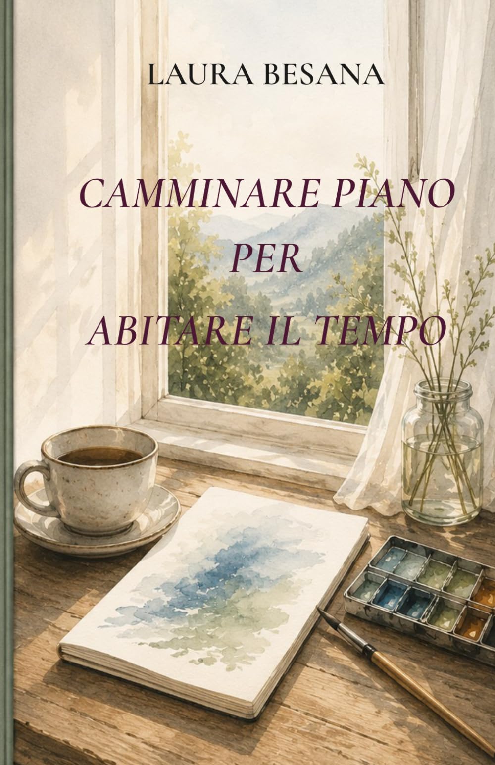 Camminare piano per abitare il tempo: Ritrovare equilibrio, energia e presenza nelle piccole cose di ogni giorno.