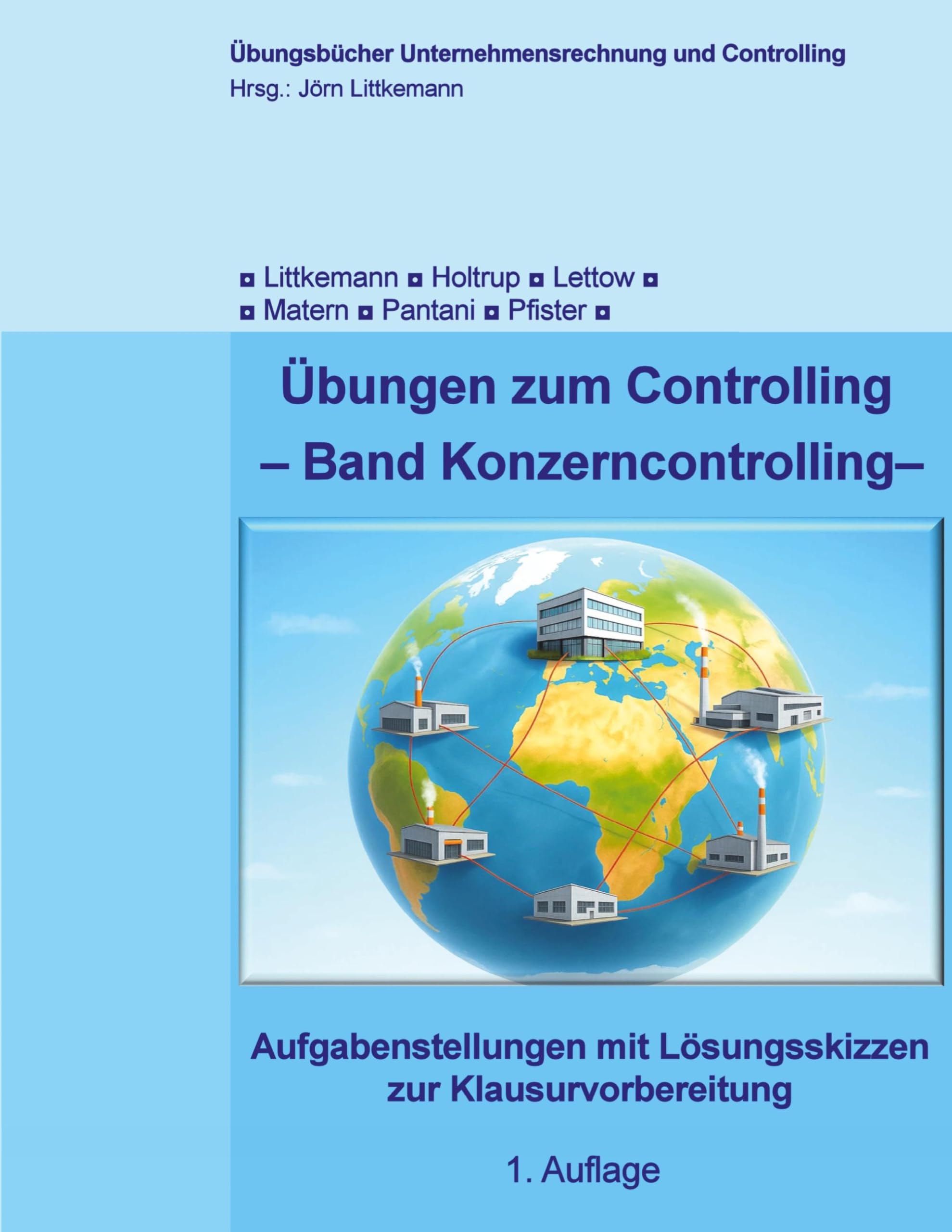 Übungen zum Controlling: Band "Konzerncontrolling" (Übungsbücher Unternehmensrechnung und Controlling)