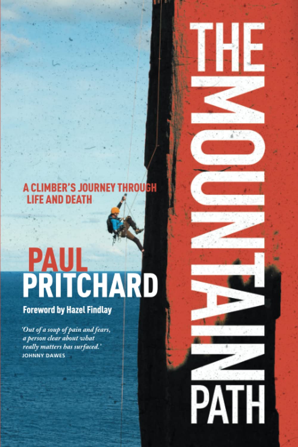 The Mountain Path: A climber's journey through life and death