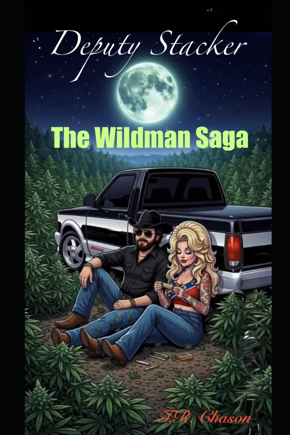 Deputy Stacker: The Wildman Saga