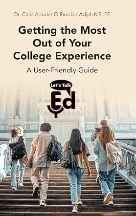 Getting the Most Out of Your College Experience