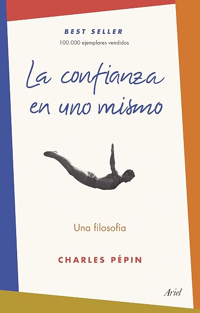 Portada de La Confianza en Uno Mismo: Una Filosofia