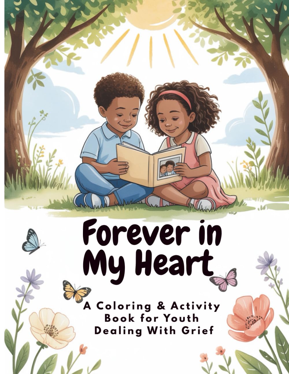 Forever In My Heart Coloring & Activity Book