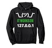 It Works On 127.0.0.1 (localhost) - Funny Programmer Design Pullover Hoodie
