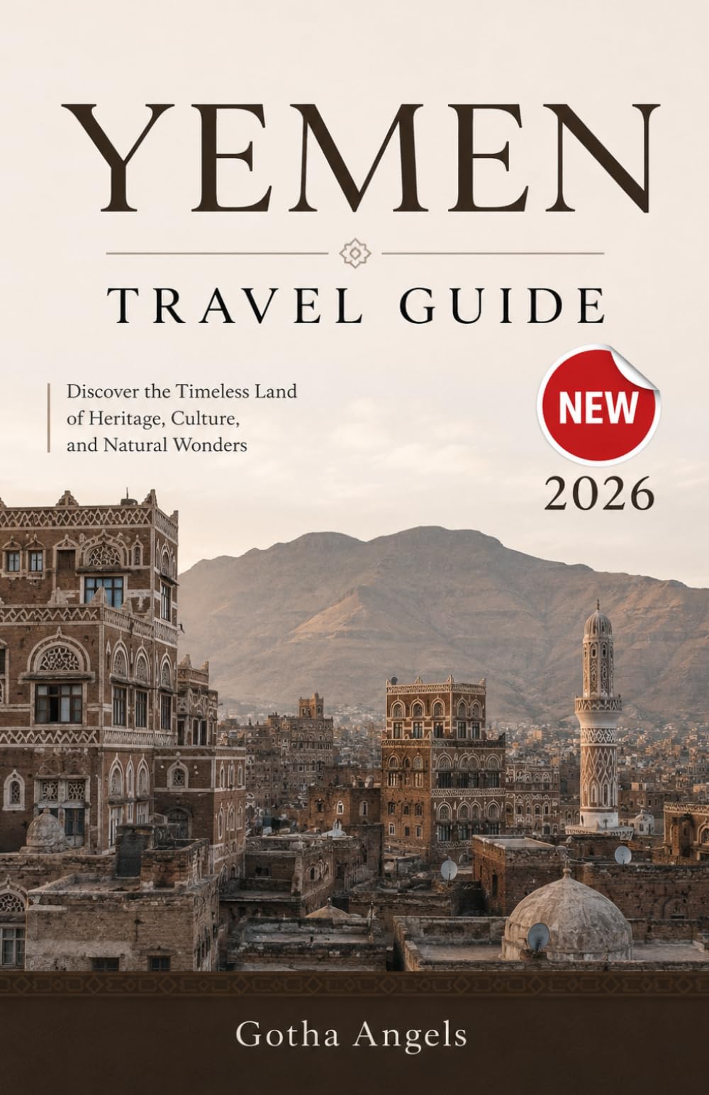 YEMEN Travel Guide 2026
