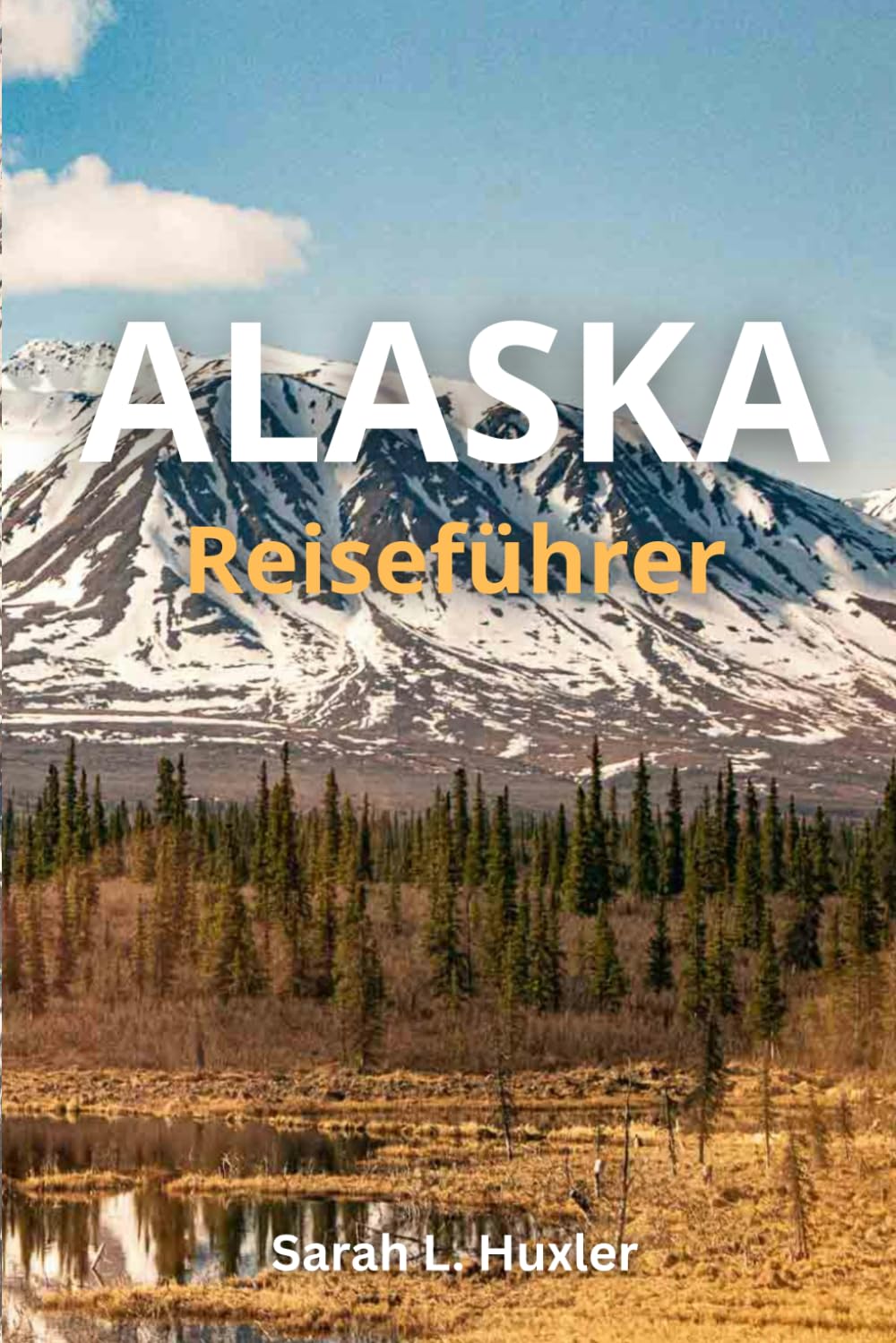 Alaska Reiseführer 2026