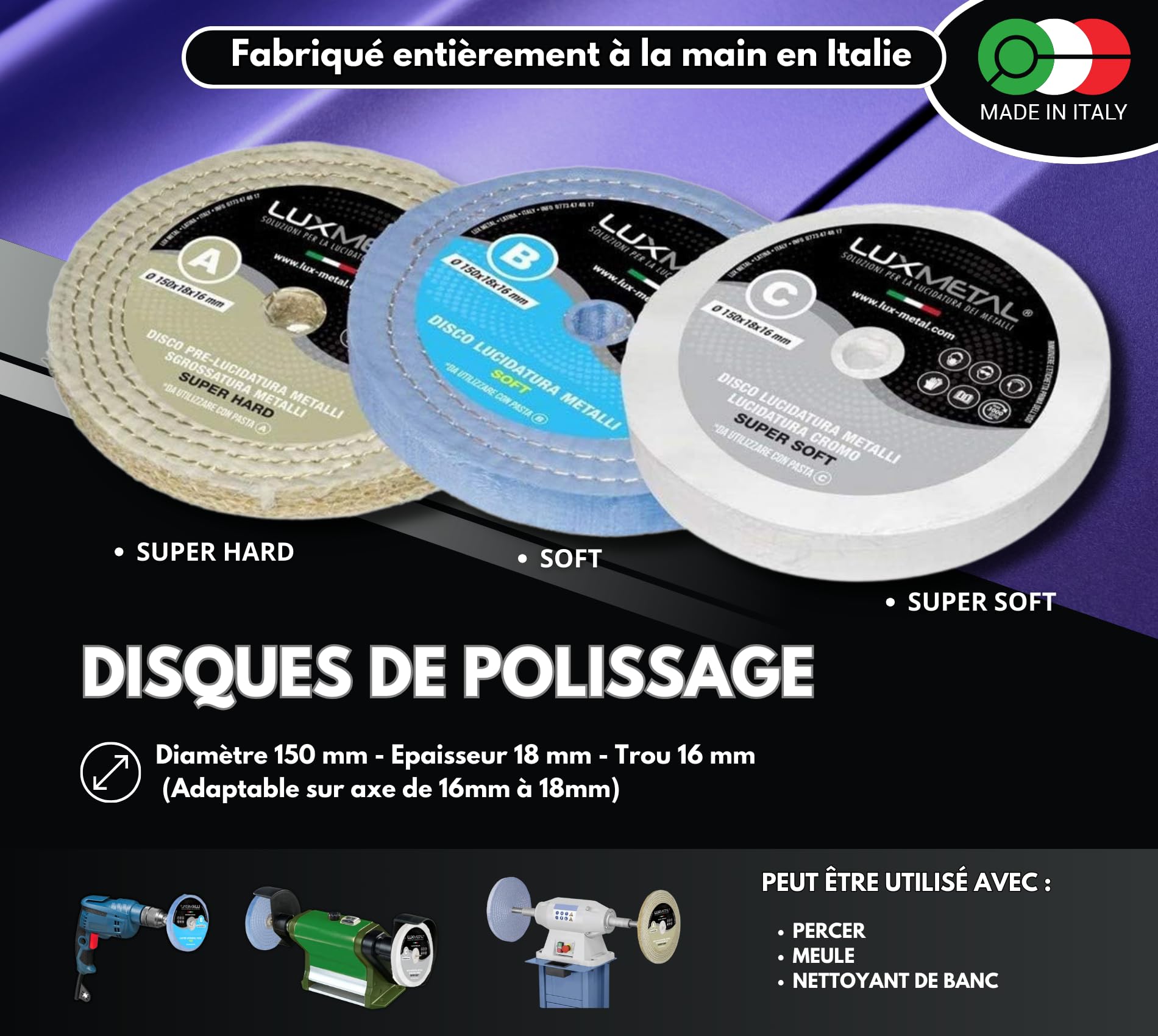 Lux Metal - Kit 3 Disques de Polissage de 150 mm et 3 Pâtes Abrasives de 250 gr - Parfaits pour polir des métaux tels que l'aluminium, le fer, l'acier inoxydable, le laiton, le cuivre, l'or, le marbre