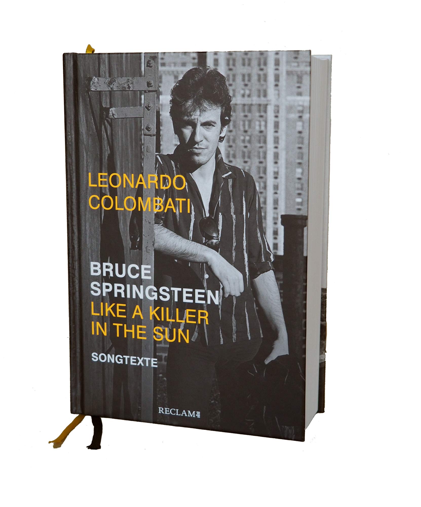 Bruce Springsteen – Like a Killer in the Sun: Songtexte