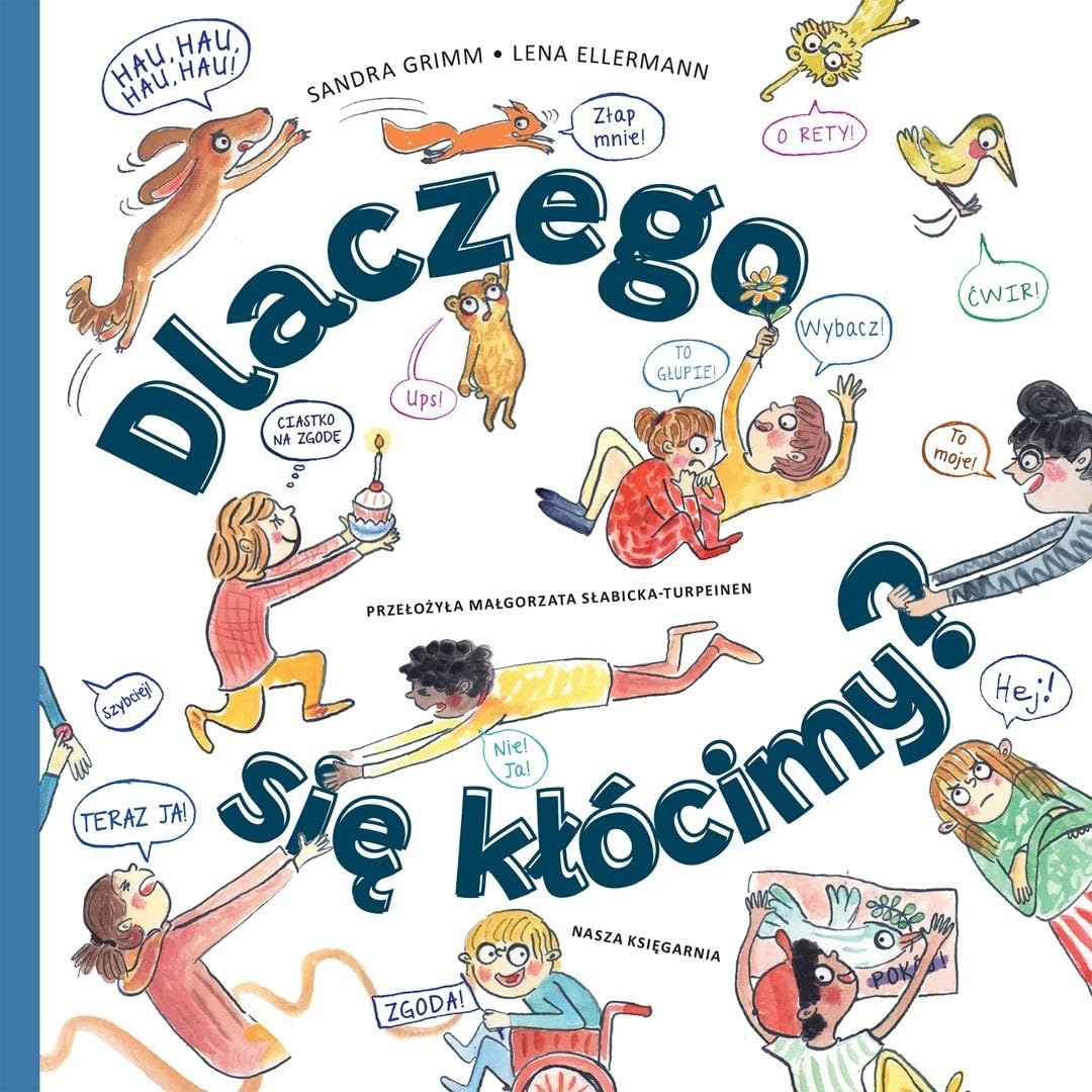 Dlaczego się kłócimy? (Psychologia dla dzieci)