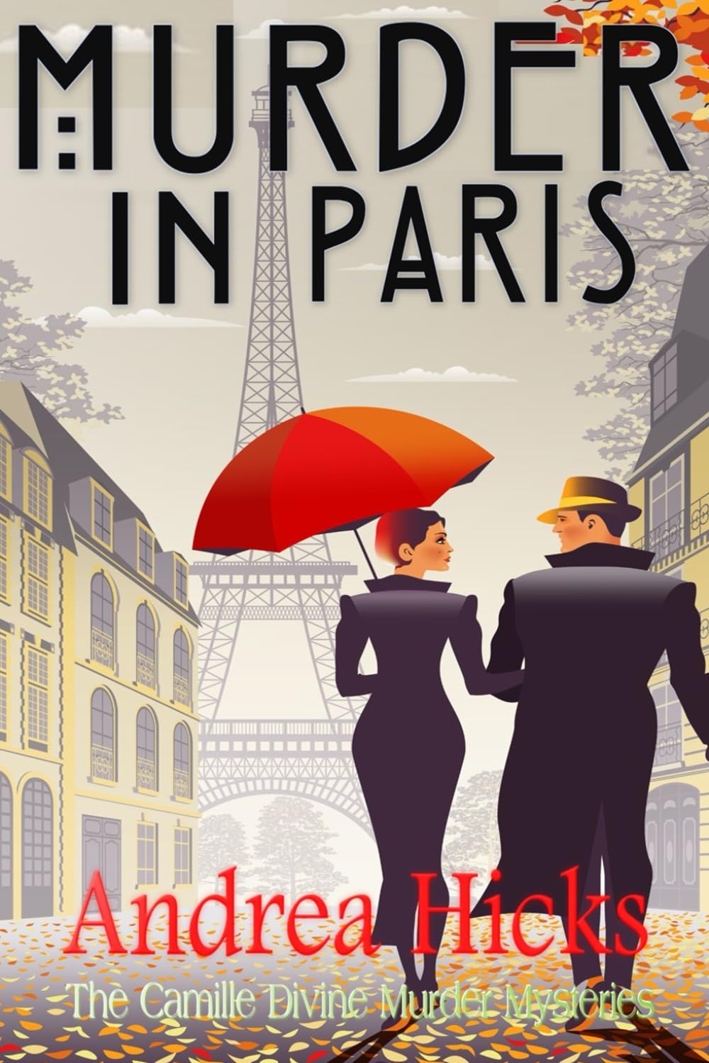 MURDER IN PARIS: The Camille Divine Murder Mysteries - a 1920s cozy murder mystery