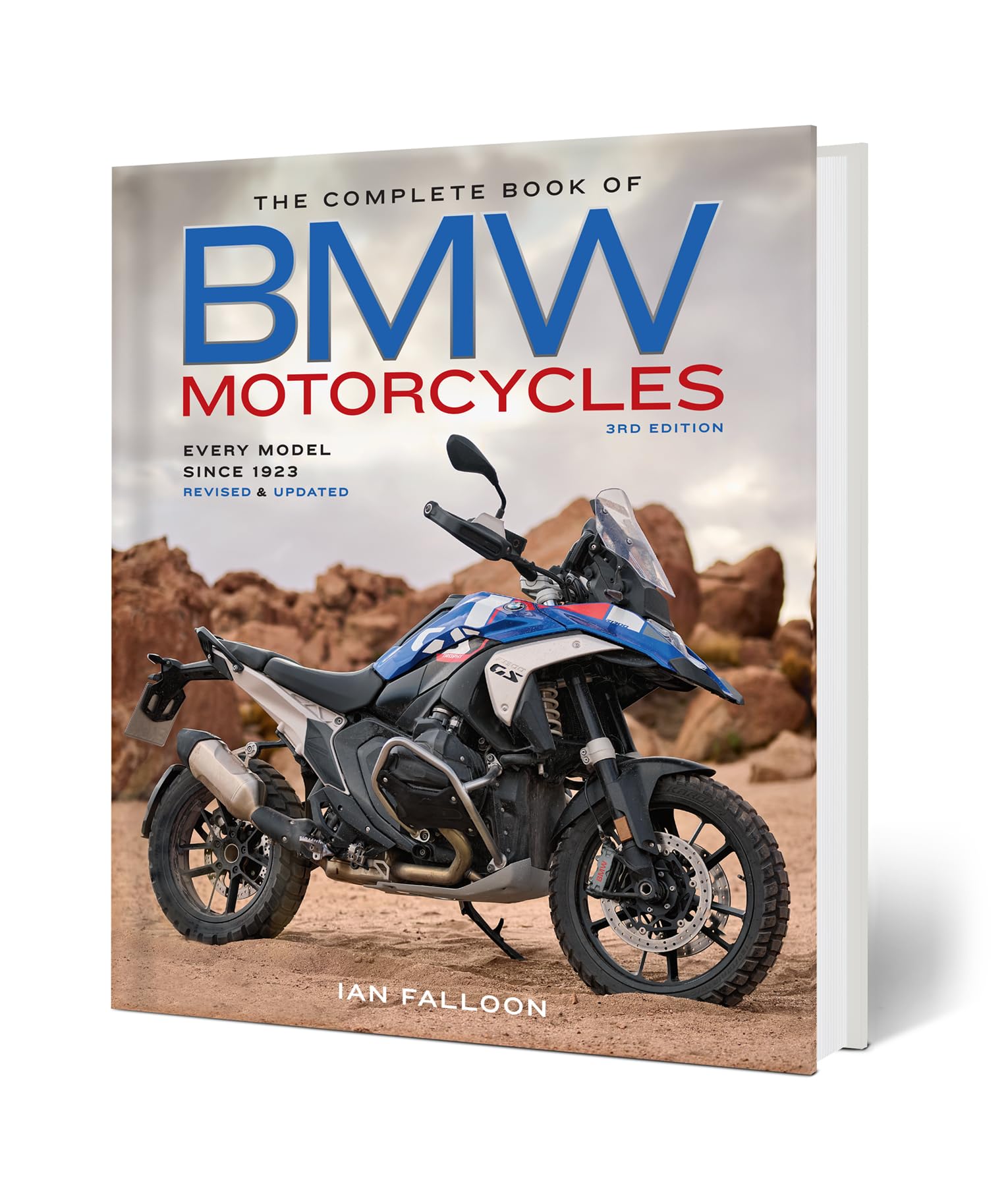 The Complete Book of BMW Motorcycles, 3rd Edition: Every Model Since 1923 (Complete Book Series)
